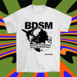 BDSM Business Development Sales And Marketing Shirt BDSM Tee Shirts