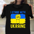 I Stand With Ukraine Shirt Ukrainian Freedom Support Apparel Pray For Ukraine