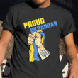 Proud Ukrainian Shirt I Stand With Ukraine Support Shirt Gift