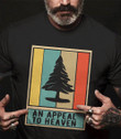 An Appeal To Heaven Shirt Vintage Pine Tree An Appeal To Heaven Apparel For Men