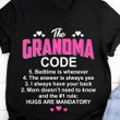 The Grandma Code Shirt Best Gift For Grandmother Grandma Christmas Birthday Ideas