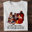 At Times I Think To Myself Droop The Book T-Shirt Book Lover Nerdy Gifts For Her