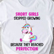 Unicorn Short Girl Stopped Growing Shirt Cute Gifts For Short Girl Best Friend