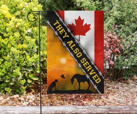 Canada Animal They Also Served Flag Sacrifice Animal Memorial Day Flag Yard Decoration
