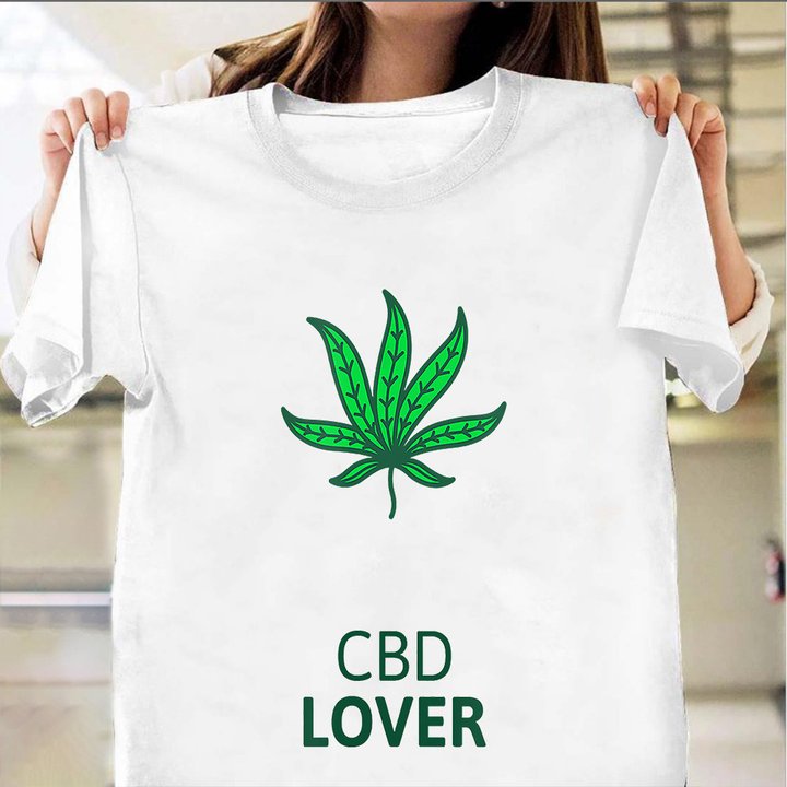 CBD Lover Shirt 420 Pot Leaf Weed T-Shirt Gifts For Your Boss Female