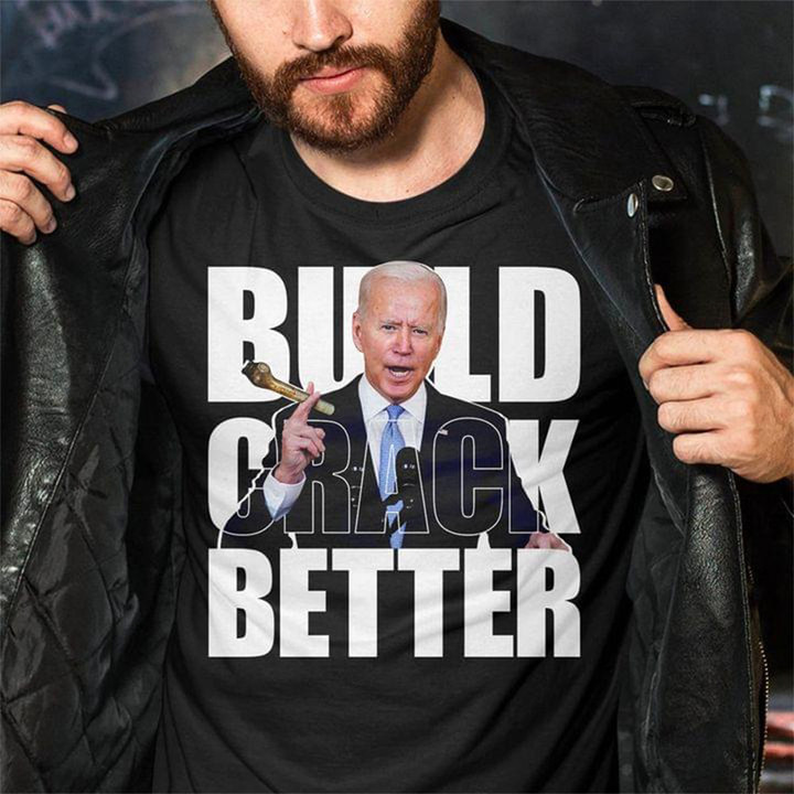 Joe Biden Build Back Better T-Shirt Political Funny Anti Biden Shirt
