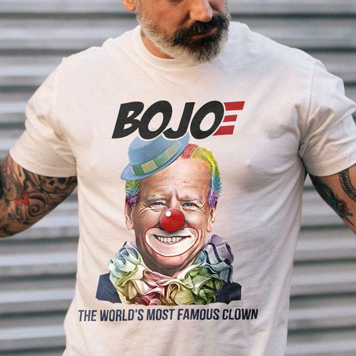 Bo Joe The World's Most Famous Clown Biden Shirt FJB Anti Joe Biden Apparel