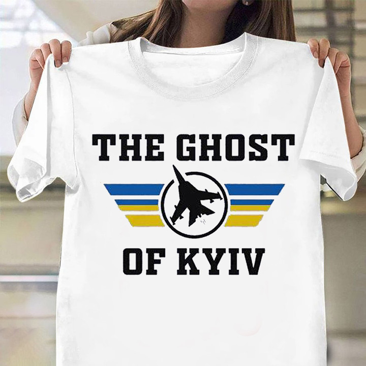 The Ghost Of Kyiv Shirt Ghost Of Kiev Shirt Shirt Stand With Ukraine