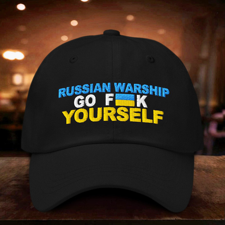 Ukraine Hat Russian Warship Go Fuck Yourself Support Ukraine Merch