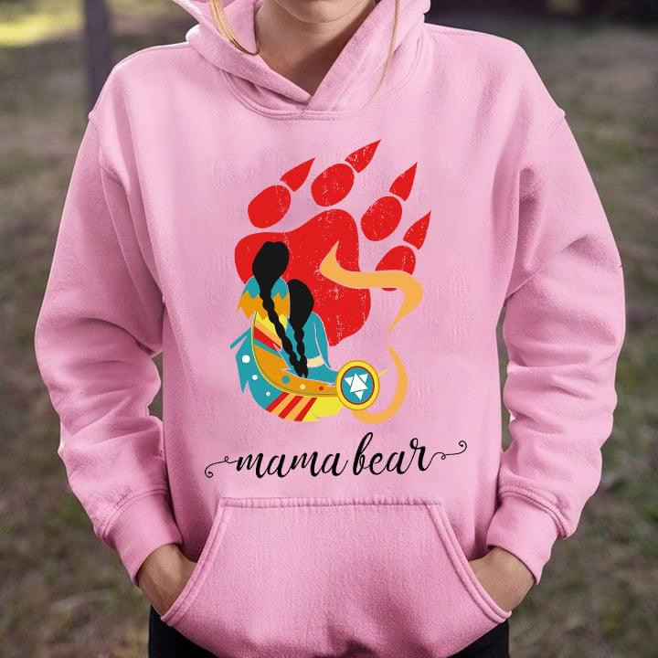 Mama Bear Hoodie Native American Animal Clothes Gifts For Mother Day