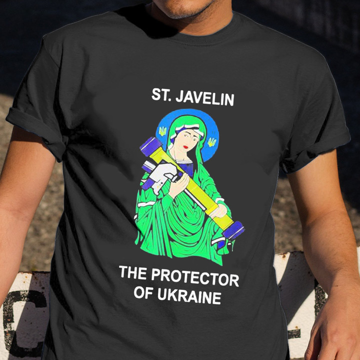 Support Ukraine Shirt Saint Javelin Protector of Ukraine Ukrainian Shirt Gift