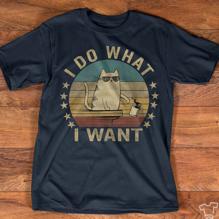 Cat I Do What I Want Vintage T-Shirt Themed Funny Cat Graphic Tee Shirt Gift