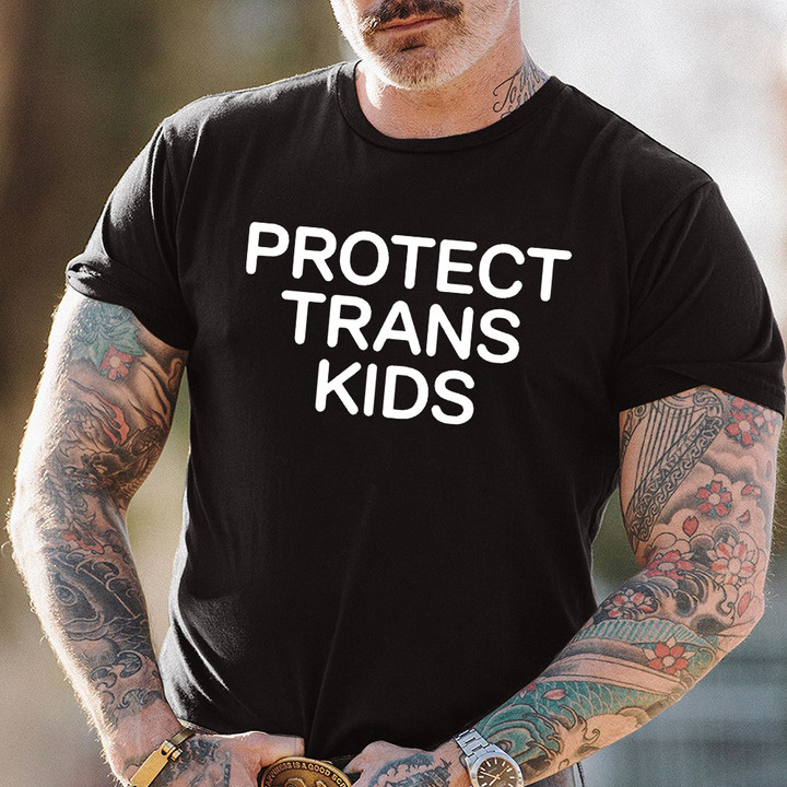 Protect Trans Kids Shirt Support Transtrender Kid Pride Month Apparel Gift