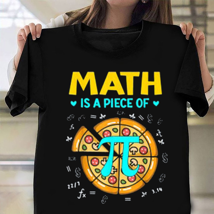 Pi Day Math Is A Piece Of Pizza Bitcoin Start Shirt Gifts For Mathematicians Math Nerds