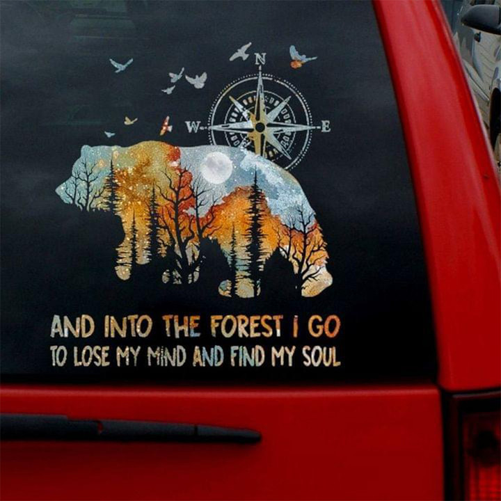 Bear And Into The Forest I Go To Lose My Mind And Find My Soul Car Stickers Animal Window Decal