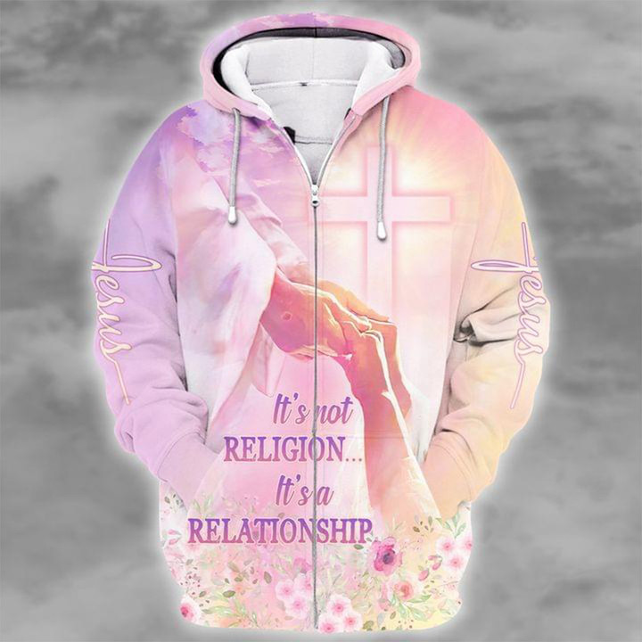 Jesus It's Not Religion It's A Relationship Zipper Hoodie Inspirational Quote Christian Clothing