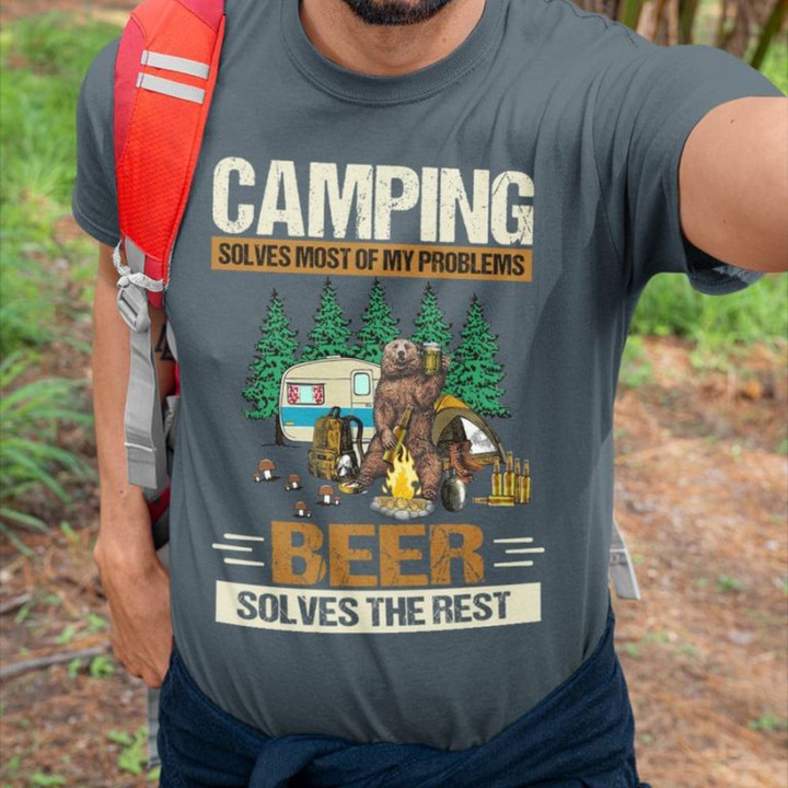 Bear Camping Beer Solves Most Of My Problems Shirt Beer Lover Camping Gifts For Him