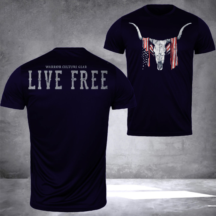 Warrior Culture Live Free Shirt US Flag Buffalo Horn Skull T-Shirt Gift For Boss Male