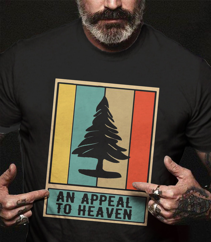 An Appeal To Heaven Shirt Vintage Pine Tree An Appeal To Heaven Apparel For Men
