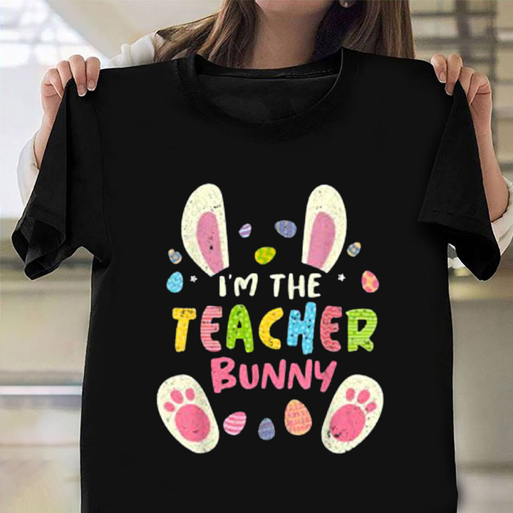 I'm The Teacher Bunny Shirt Cute Graphic Vintage T-Shirt Gifts For Teacher