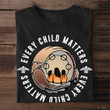 Every Child Matters Shirt Canada Orange Shirt Day For Residential School Survivors Awareness