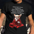 Chihuahua Shout Out To All The People Shirt Funny Quotes T-Shirt Gifts For Chihuahua Lovers