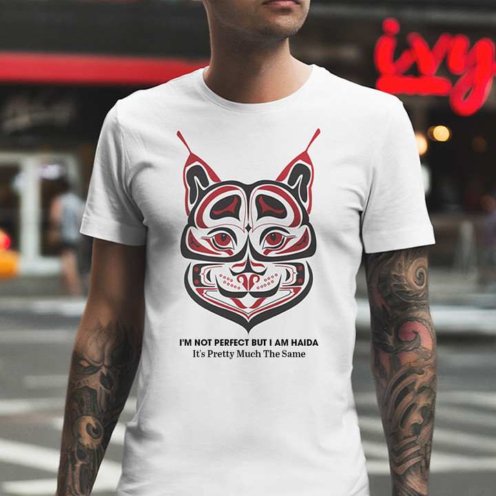 Cat I'm Not Perfect But I Am Haida Shirt Northwest Coast Design Clothing Gifts For Men