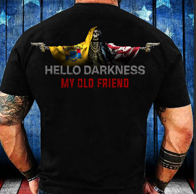 New Jersey Hello Darkness My Old Friend Shirt New Jersey And USA Flag Skull Apparel For Men's