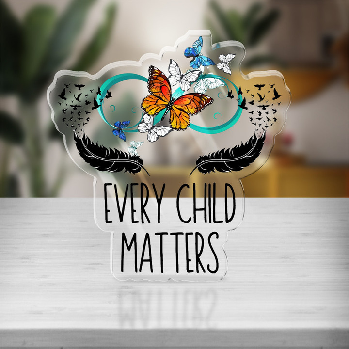 Every Child Matters Acrylic Plaque Butterfly Feather Every Child Matters Merch Keepsake Gifts