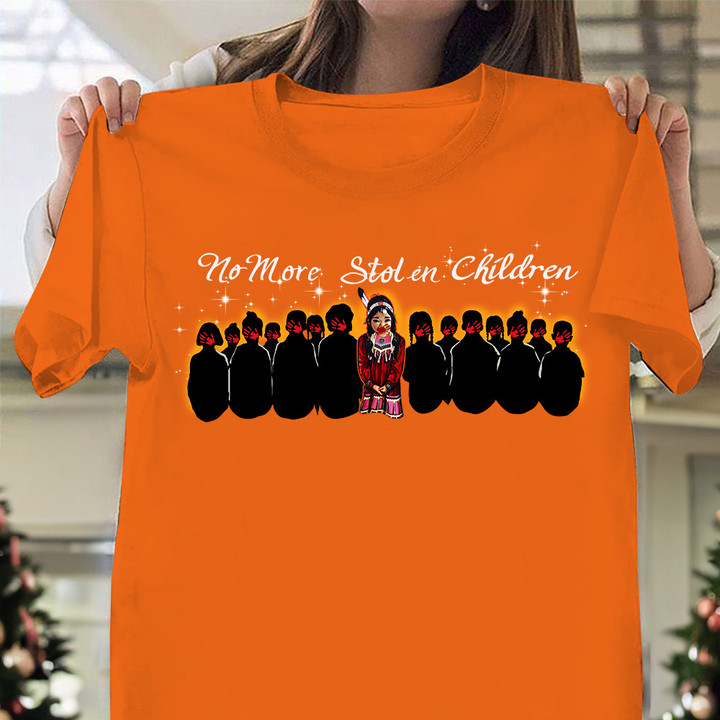 No More Stolen Children Every Child Matters Shirt Design Indigenous Children Awareness