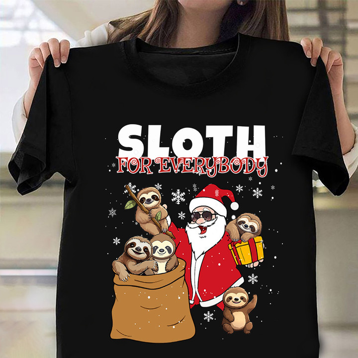 Sloth For Everybody Santa Christmas T-Shirt Cute Holiday Shirt Gifts For Sloth Lovers