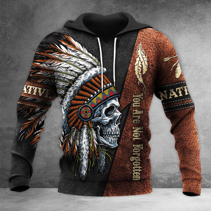You Are Not Forgotten Every Child Matters Hoodie Skull Native Pride Orange Shirt Day Gifts