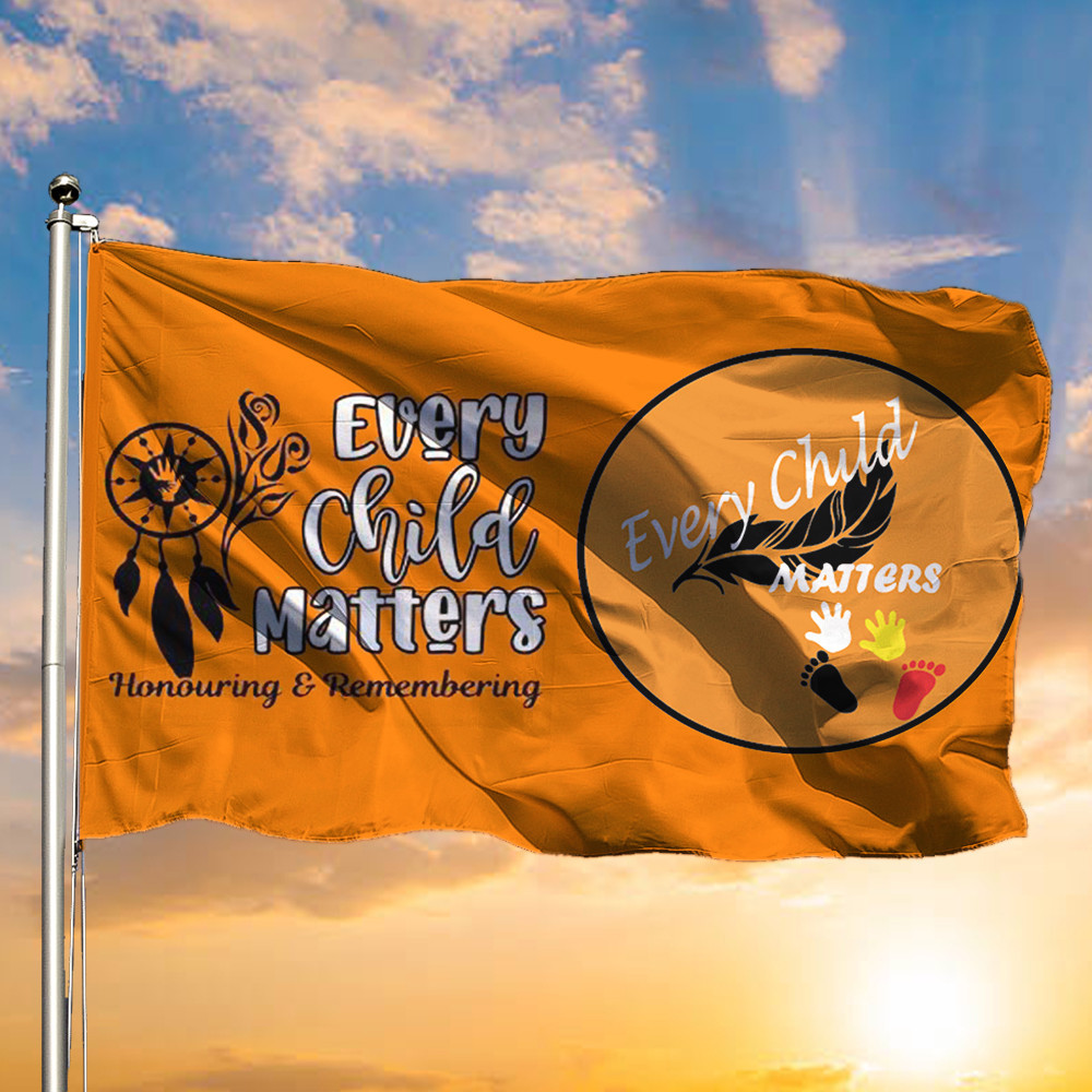 Every Child Matters Flag Honouring And Remembering Orange Day Canada A ...