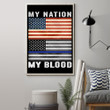 American Flag And Thin Blue Line Flag My Nation My Blood Poster Police Office Decor
