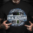 Time Was Served Us Veterans Time To Honor Shirt Military Pride Memorial Day Clothes Gift