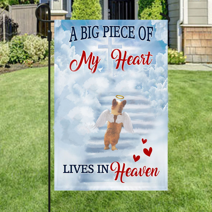 Corgi A Big Piece Of My Heart Lives In Heaven Flag Condolence Gift For Loss Of Dog Corgi Owner