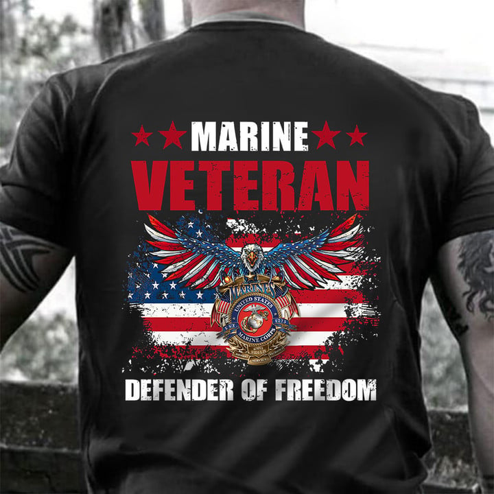 Marine Veteran Defender Of Freedom Shirt Honor Military Pride T-Shirt Marine Veteran Gifts