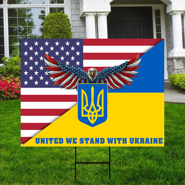 United We Stand With Ukraine Yard Sign Eagle American Flag Support Ukraine Sign Merch