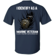 I Identify As A Marine Veteran Shirt Eagle Graphic US Marine T-Shirt Gifts For Army Veterans