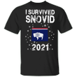 I Survived Snovid Wyoming 21 Shirt Snovid 2021 Shirt Men's Women's