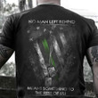 Thin Green Line No Man Left Behind Means Something To Rest Of Us Shirt Proud Veteran Tee