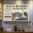 Jesus Is My Savior Force On Me Not The Storm Poster Faith Christian Poster Art Room Decoration