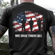 US Soldier We Owe Them All Shirt Honor Military Patriotic T-Shirts Gift For Veteran