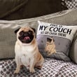Pug This My Couch Sits Here Pillow Funny Pug Merchandise Gifts For Dog Owners