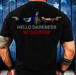 Skull Hello Darkness My Old Friend Shirt Montana Lover American Flag Gun Apparel Men's