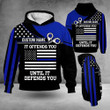 Personalized United States Police Thin Blue Line Hoodie It Offends You Until It Defends You Apparel