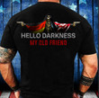 German Hello Darkness My Old Friend Shirt German American Flag Skull With Gun Clothing