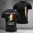 Ireland I Love My Country It's The Government I Hate T-Shirt Gifts For Irish Men's