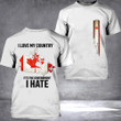 Canada I Love My Country It's The Government I Hate Shirt Patriotic For Canadian