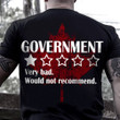 Canada Government Very Bad Would Not Recommend T-Shirt Anti Trudeau Merch